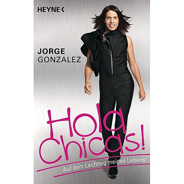 Hola Chicas!, Jorge González