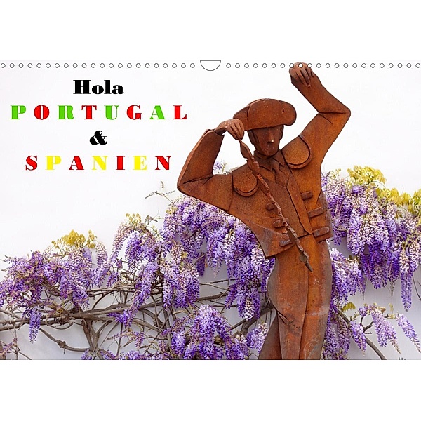 Hola Portugal und Spanien (Wandkalender 2023 DIN A3 quer), Askson Vargard