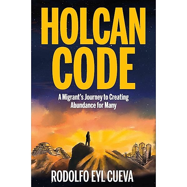 Holcan Code, Rodolfo Eyl Cueva