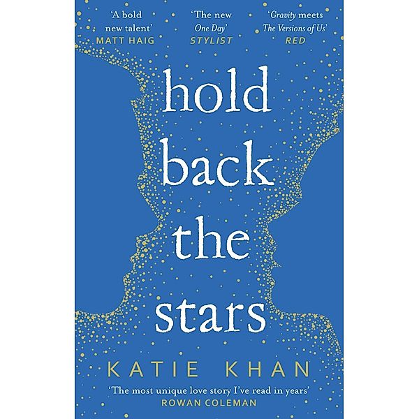 Hold Back the Stars, Katie Khan