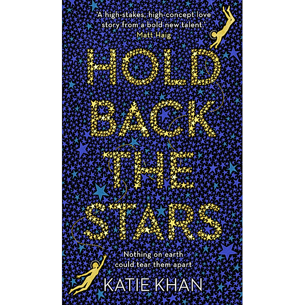 Hold Back the Stars, Katie Khan