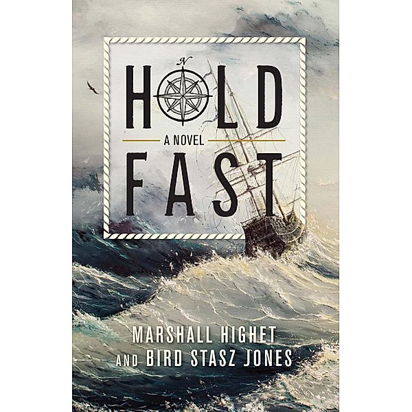 Hold Fast, Marshall Highet, Bird Jones