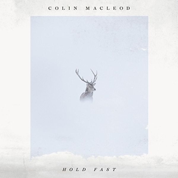 Hold Fast, Colin Macleod