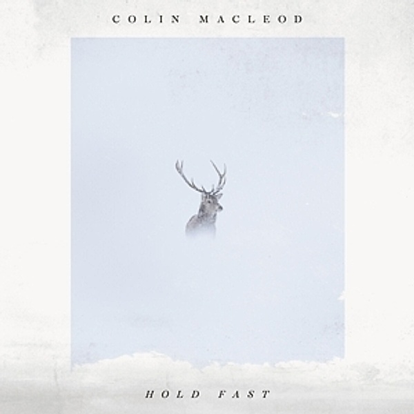 Hold Fast (Clear Vinyl), Colin Macleod