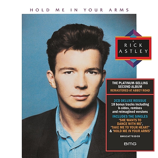 Hold Me In Your Arms (2023 Remaster) (2 CDs), Rick Astley