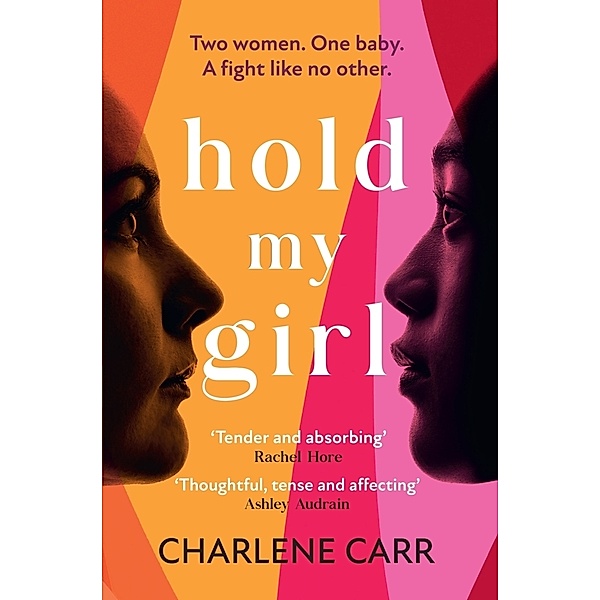 Hold My Girl, Charlene Carr