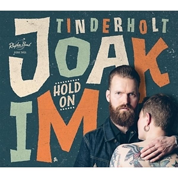 Hold On, Joakim Tinderholt & His Band