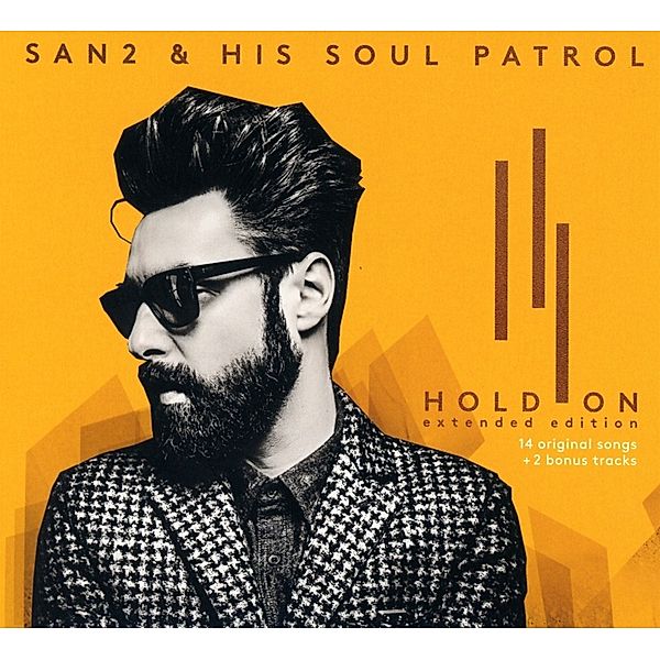 Hold On (Extended Edition), San2 & his Soul Patrol