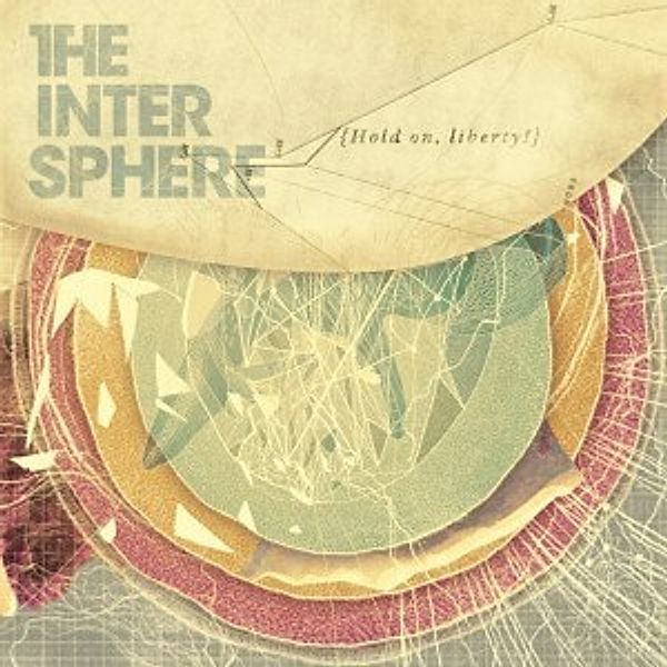 Hold On,Liberty! (Vinyl), The Intersphere