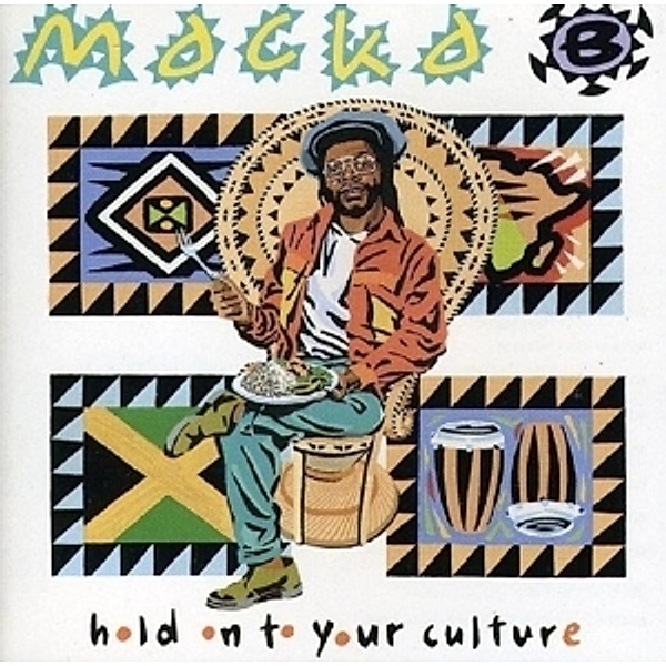 Hold On To Your Culture, Macka B