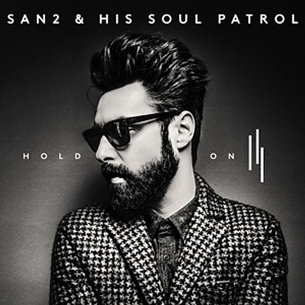 Hold On (Vinyl), San2 & His Soul Patrol