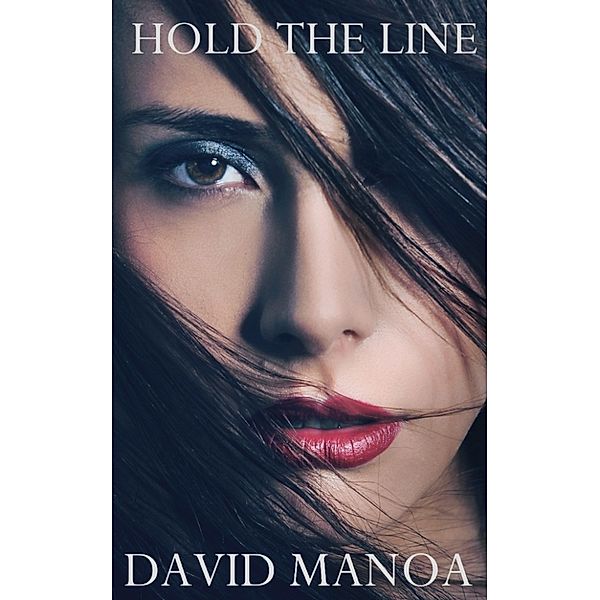 Hold the Line, David Manoa