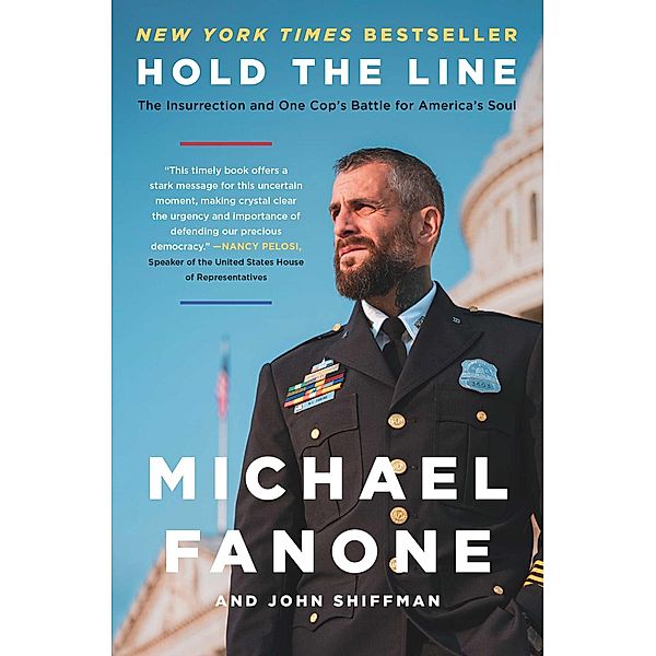 Hold the Line, Michael Fanone, John Shiffman