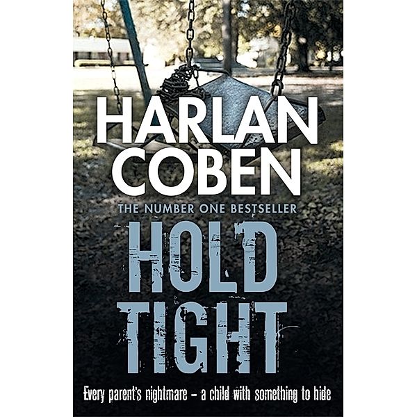 Hold Tight, Harlan Coben