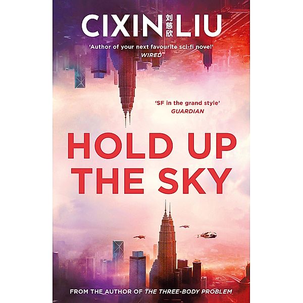 Hold Up the Sky, Cixin Liu