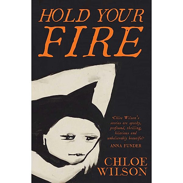 Hold Your Fire, Chloe Wilson