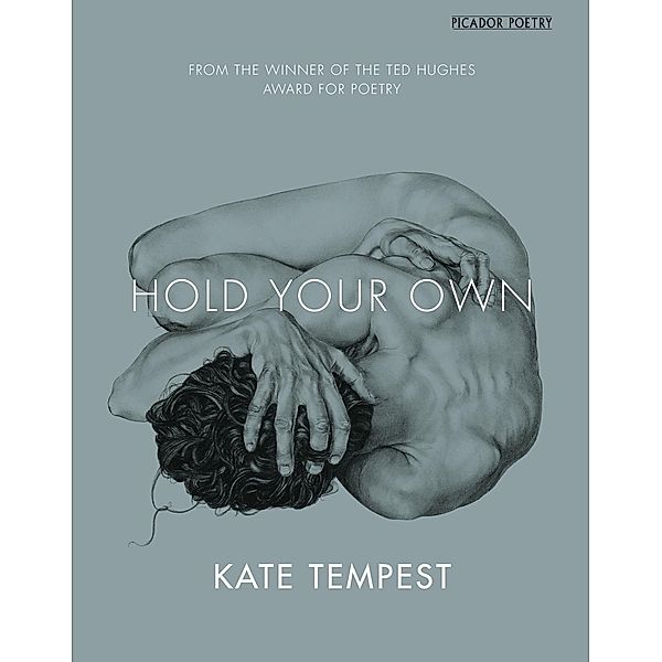 Hold Your Own, Kae Tempest