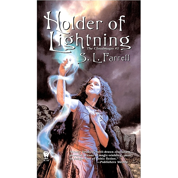 Holder of Lightning / The Cloudmages Bd.1, S. L. Farrell