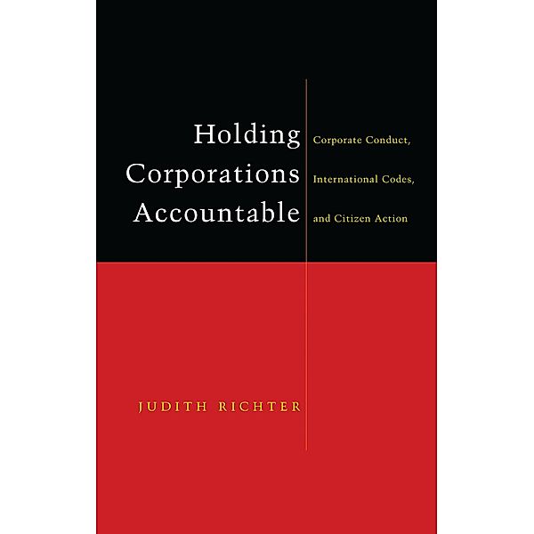 Holding Corporations Accountable, Judith Richter