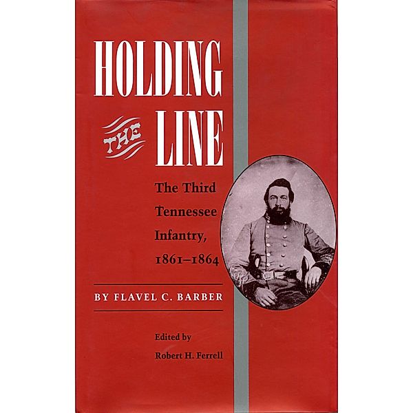 Holding the Line, Flavel C. Barber