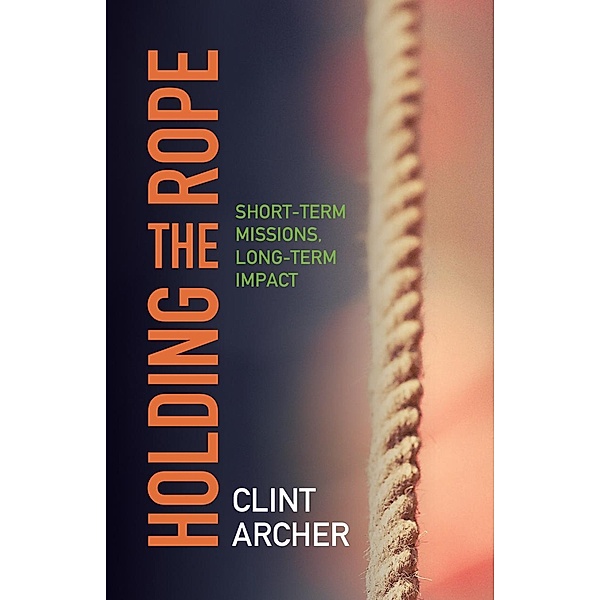 Holding the Rope, Clint Archer