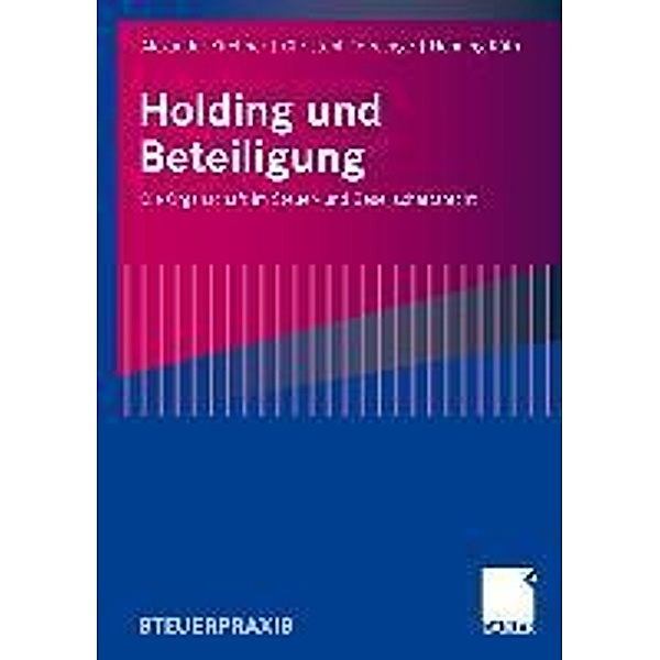 Holding und Beteiligung, Alexander Kirchner, Christoph Torwegge, Henning H. Rüth