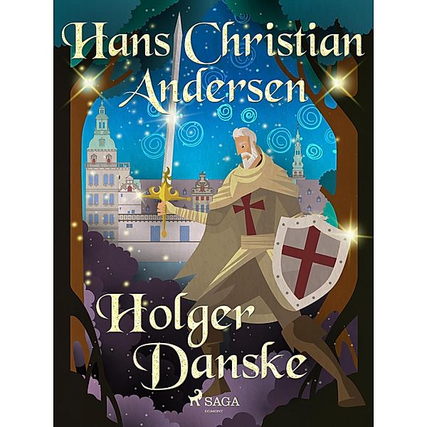 Holger Danske, Hans Christian Andersen