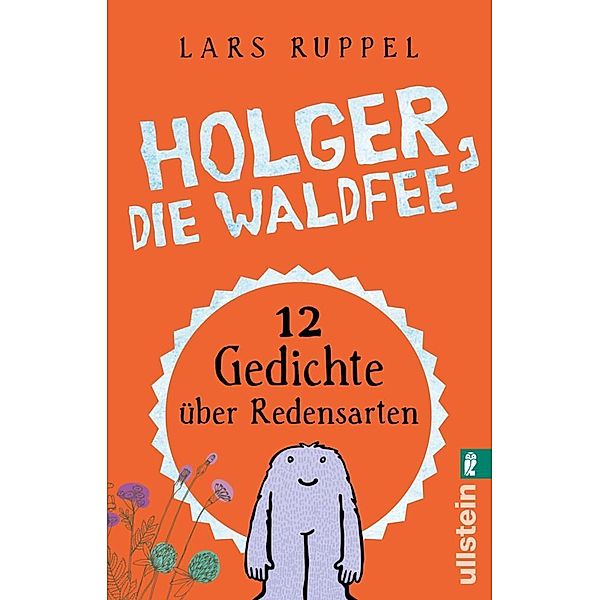 Holger, die Waldfee, Lars Ruppel