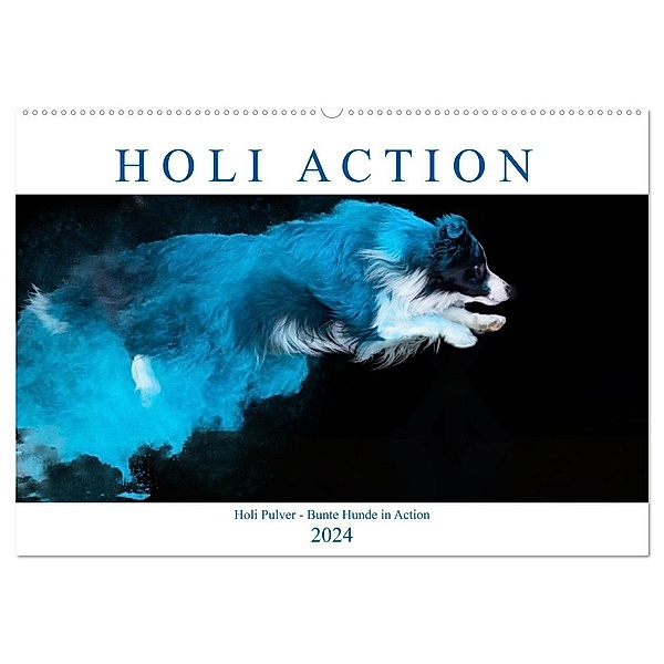 Holi Action (Wandkalender 2024 DIN A2 quer), CALVENDO Monatskalender, Fotodesign Verena Scholze