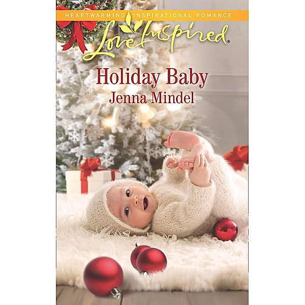 Holiday Baby (Maple Springs, Book 5) (Mills & Boon Love Inspired), Jenna Mindel