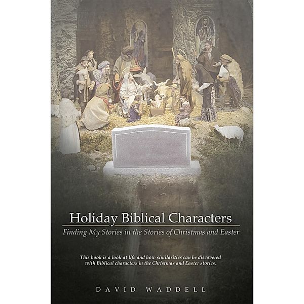 Holiday Biblical Characters, David Waddell