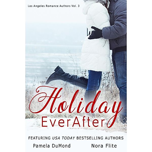 Holiday Ever After, Los Angeles Romance Authors