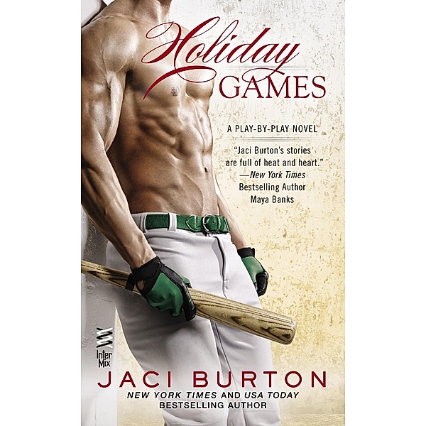 Holiday Games / A Play-by-Play Novel, Jaci Burton