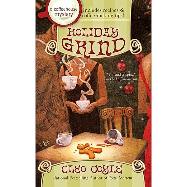 Holiday Grind / A Coffeehouse Mystery Bd.8, Cleo Coyle