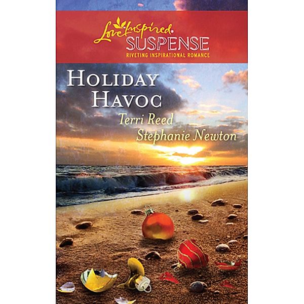 Holiday Havoc, Terri Reed, Stephanie Newton