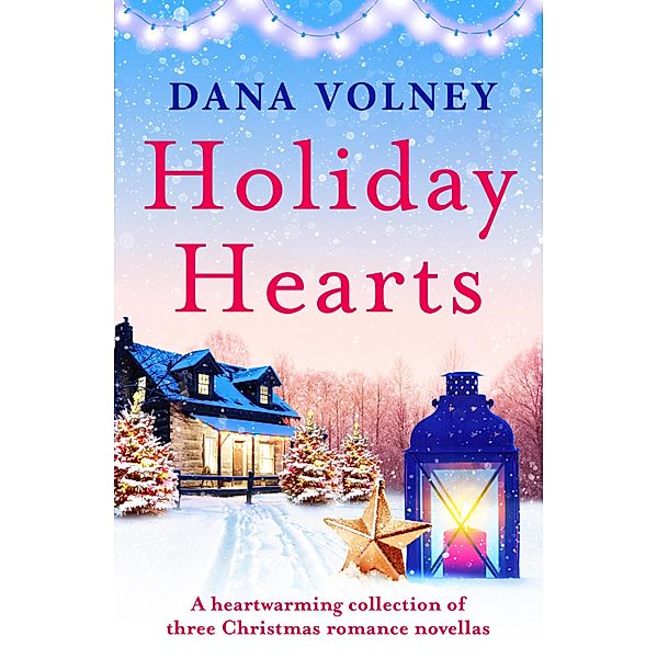 Holiday Hearts, Dana Volney