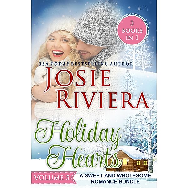 Holiday Hearts Volume Five, Josie Riviera