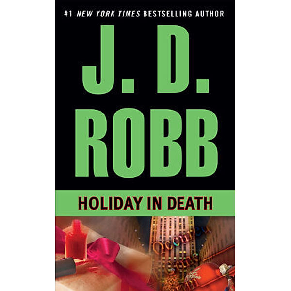 Holiday in Death, J. D. Robb