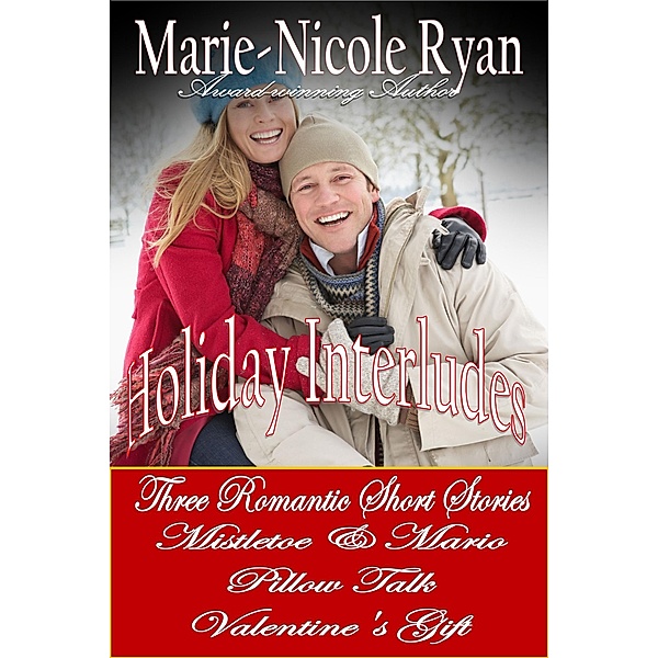 Holiday Interludes Holiday Box Set, Marie-Nicole Ryan