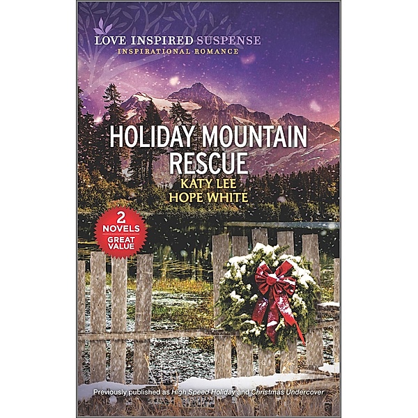 Holiday Mountain Rescue, Katy Lee, Hope White