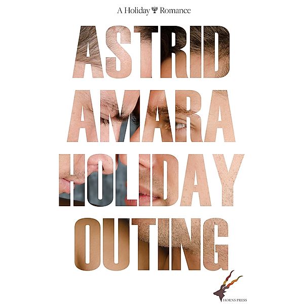 Holiday Outing / Horns Press, Astrid Amara