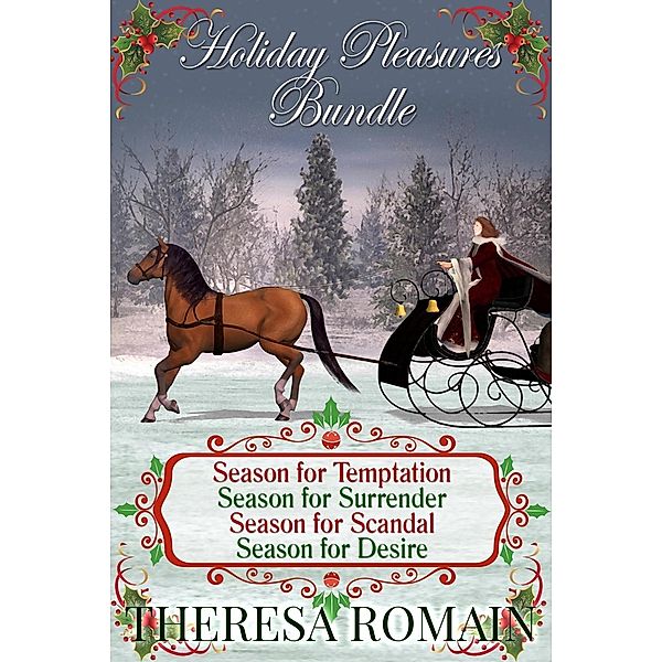 Holiday Pleasures Bundle, Theresa Romain