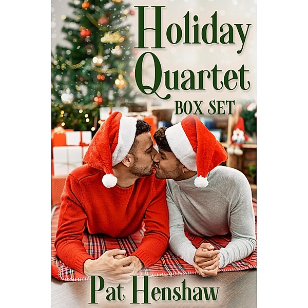 Holiday Quartet Box Set / JMS Books LLC, Pat Henshaw