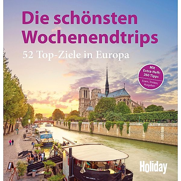 HOLIDAY Reisebuch: Die schönsten Wochenendtrips / Holiday, Peer Pierrot