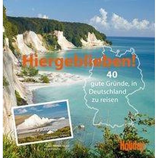 HOLIDAY Reisebuch: Hiergeblieben!, Jens van Rooij