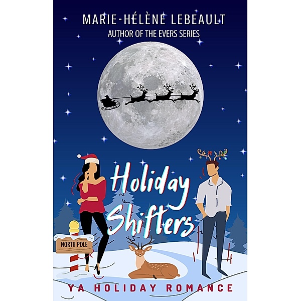 Holiday Shifters, Marie-Hélène Lebeault