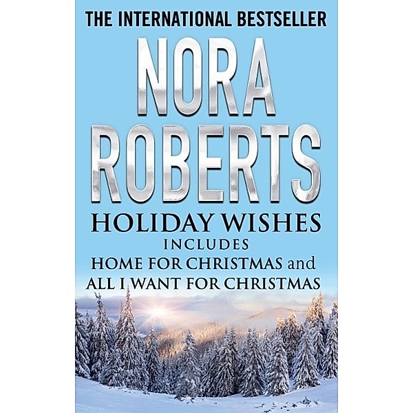 Holiday Wishes, Nora Roberts