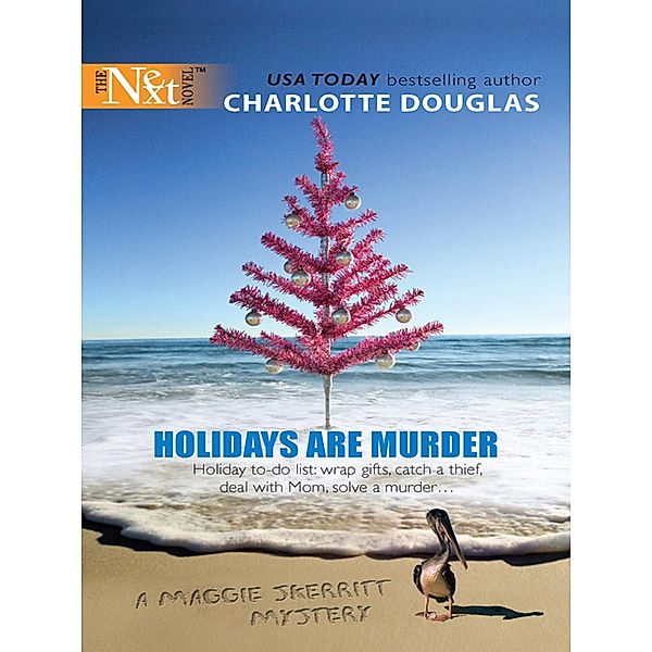 Holidays Are Murder (Mills & Boon Silhouette) / Mills & Boon, Charlotte Douglas