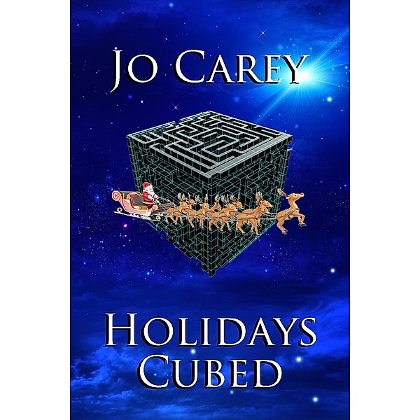 Holidays Cubed, Jo Carey