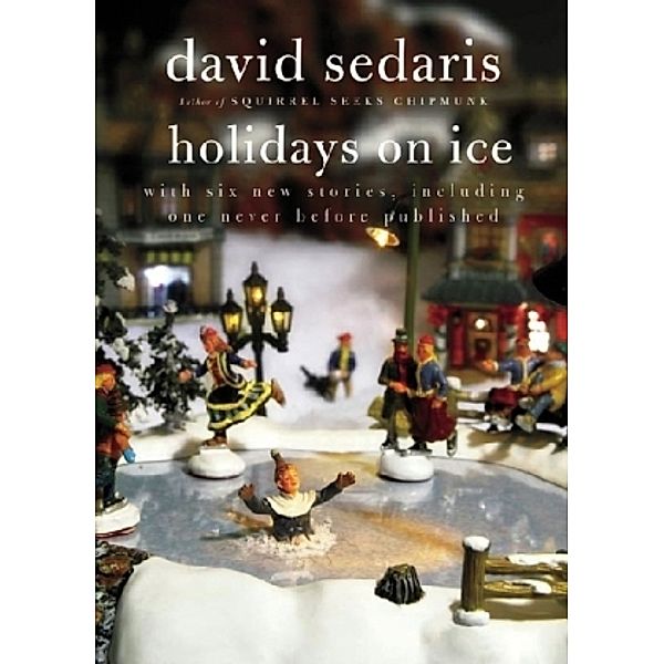 Holidays on Ice, English edition, David Sedaris